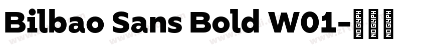 Bilbao Sans Bold W01字体转换